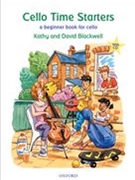 Cello Time Starters by Blackwell Kathy and David for Cello Method