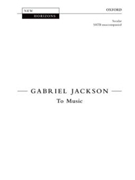 To MusicVocal score by Jackson Gabriel for SATB