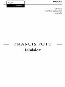 Balulalow by Pott Francis for SATB