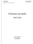 Christus est stella by Todd Will The Venerable Bede for SSATB a cappella