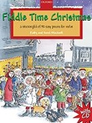 Fiddle Time Christmas by Various - Blackwell Kathy and D - for Violin Collection