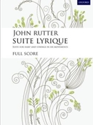 Suite Lyrique by Rutter John for Full Score