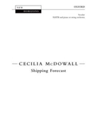 Shipping ForecastVocal score by McDowall Cecilia for SATB