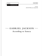 According to SenecaVocal score by Jackson Gabriel for SATB