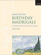 Birthday Madrigals by Rutter John for SATB
