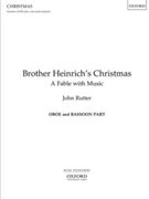 Brother Heinrich's Christmas - reduced instrumentation by Rutter John for oboe/Bassoon