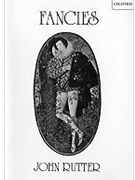 Fancies by Rutter John for SATB