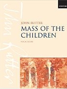 Mass Of The Children by Rutter John for SATB