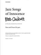 Jazz Songs of InnocenceBass and drum kit part by for