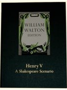 Henry V - A Shakespeare ScenarioFull score (William Walton Edition) by Walton William for SATB