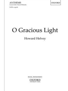 O Gracious Light by Helvey Howard for SATB