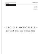 Joy and Woe are woven fineVocal score by for