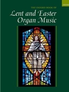 Oxford Book Of Lent And Easter Organ Music by - Gower Robert - for Organ