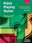 Enjoy Playing Guitar: Going Solo by Cracknell Debbie for Guitar Collection