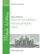 God Of Our Fathers Whose Almighty Hand by - Wilberg Mack - for SATB
