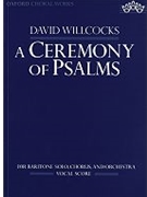 A Ceremony of PsalmsVocal score by Willcocks David for SATB