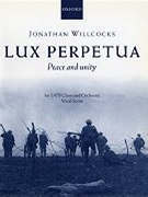 Lux perpetuaVocal score by Willcocks Jonathan for SATB