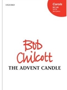 Advent Candle by Chilcott Bob for SATB