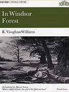 In Windsor Forest by Vaughan Williams Ralph for SATB