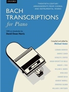 Transcriptions for Piano by Bach Johann Sebastian - Aston Michael - for Piano