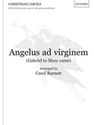 Angelus ad virginem (Gabriel to Mary came)Vocal score by for