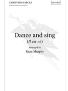 Dance and sing (Il est ne)Vocal score by for