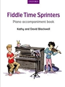 Fiddle Time Sprinters by Blackwell Kathy and David for Piano Accompaniment