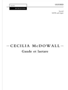 Gaude et laetareVocal score by McDowall Cecilia for SATB