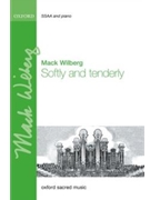 Softly and Tenderly by Thompson Will L - Wilberg Mack - for SSA and Piano