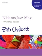 Nidaros Jazz Mass by Chilcott Bob for SATB
