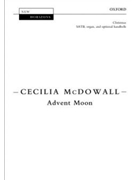 Advent Moon by McDowall Cecilia for SATB