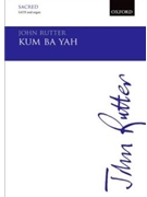 Kum ba yah by - Rutter John - for SATB and Organ (African-American tra)