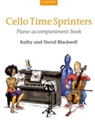Cello Time Sprinters by Blackwell for Piano Accompaniment