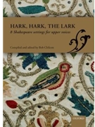 Hark hark the lark8 Shakespeare settings for upper voicesVocal score by Various for Upper Voices - 3 Parts or more