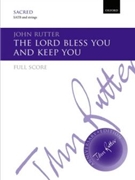The Lord bless you and keep youFull score for SATB and SA Men versions by Rutter John for SATB