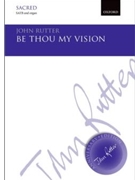 Be Thou My Vision by Rutter John for SATB