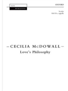 Love's Philosophy by McDowall Cecilia Percy Bysshe Shelley for SSATB a cappella