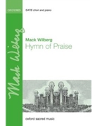 Hymn of Praise by Wilberg Mack David Warner for SSAATTB