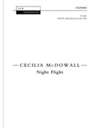 Night Flight by McDowall Cecilia Sheila Bryer for SSATB divisi