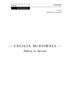 Adoro te devote by McDowall Cecilia St. Thomas Aquinas for SSATB a cappella