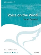 Voice on the Wind by Quartel Sarah for SSAA and Percussion