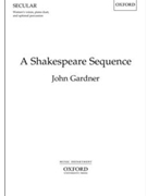 Shakespeare Sequence by Gardner John for SSAA/2pno