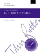 Be thou my visionFull score by Rutter John for SATB