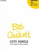 City Songs by Chilcott Bob for 2-Part