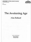 The Awakening AgeVocal score by Bullard Alan for 2-Part