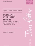 Surrexit Christus Hodie by Scheidt Samuel - Rutter John - for SATB a cappella