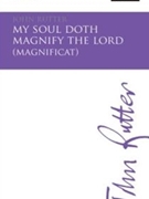 My Soul Doth Magnify The Lord by Rutter John for SATB