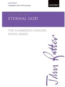 Eternal God by Rutter John for SATB
