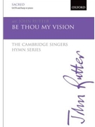 Be Thou My Vision by Various - Rutter John - for SATB