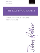 Day Thou Gavest by St Clement - Rutter John - for SATB